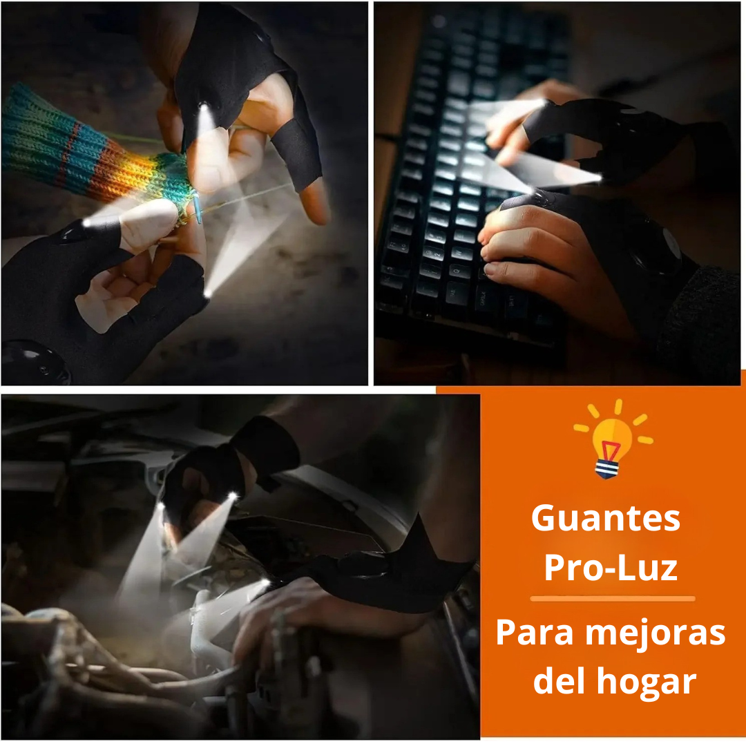 Guantes Pro-Luz™